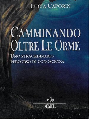 cover image of Camminando oltre le Orme